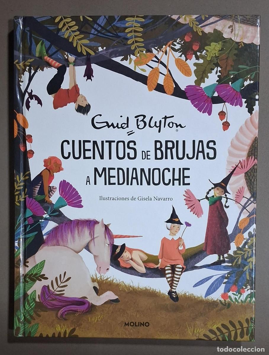 Libros de segunda mano: Cuentos de brujas a medianoche. Enid Blyton. Molino Ed. 2023. 1&ordf; edici&oacute;n! 27 cm. A color. Nuevo!