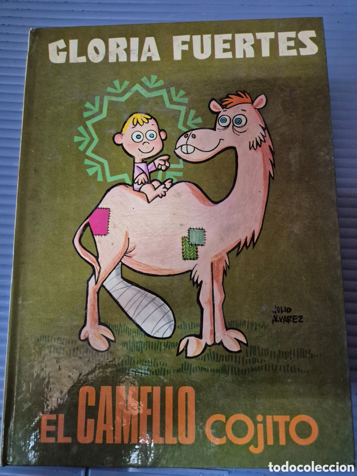 Libros de segunda mano: EL CAMELLO COJITO GLORIA FUERTES - Foto 1