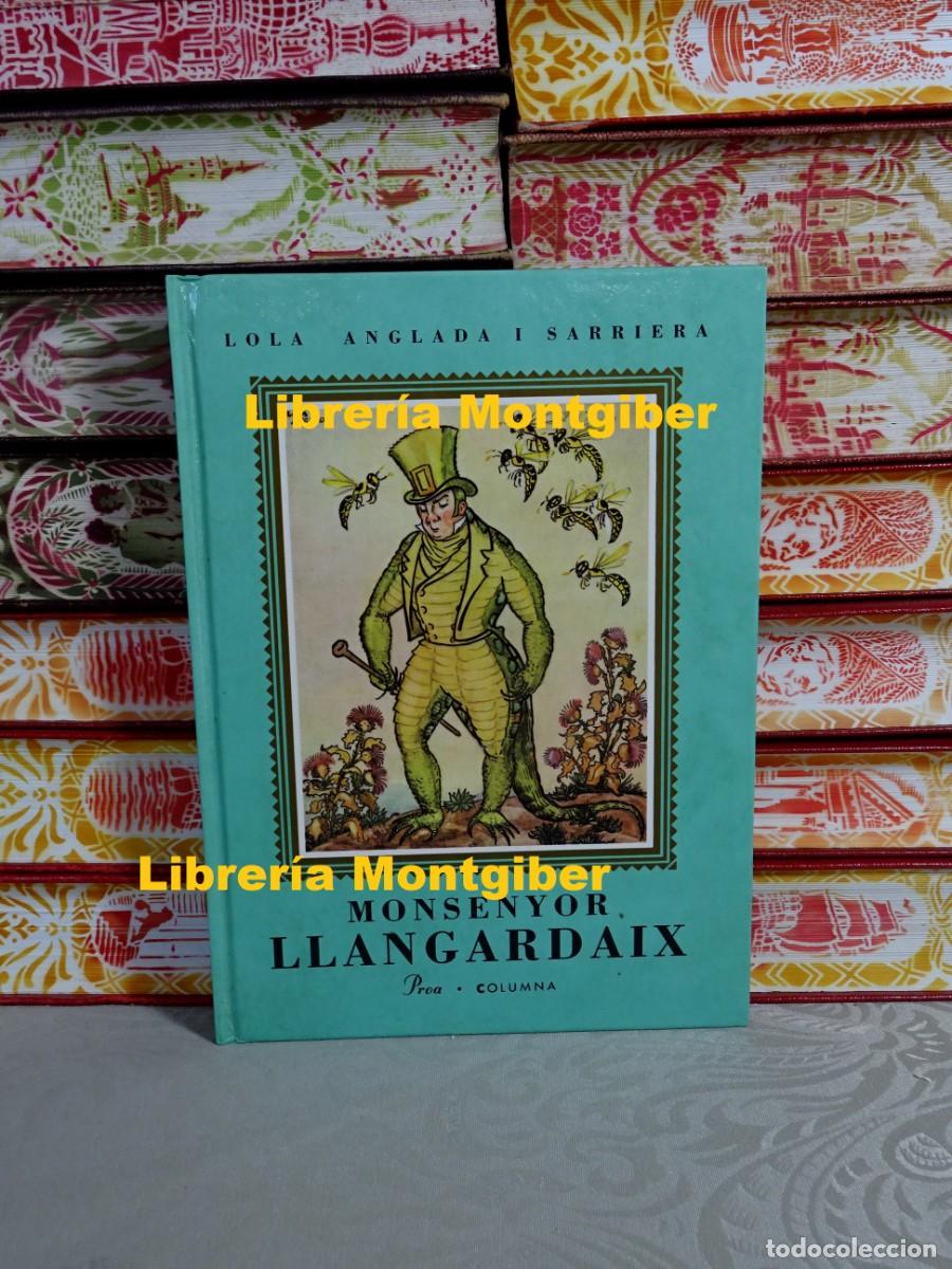 Libros de segunda mano: MONSENYOR LLANGARDAIX . Autor : ANGLADA SARRIERA, LOLA