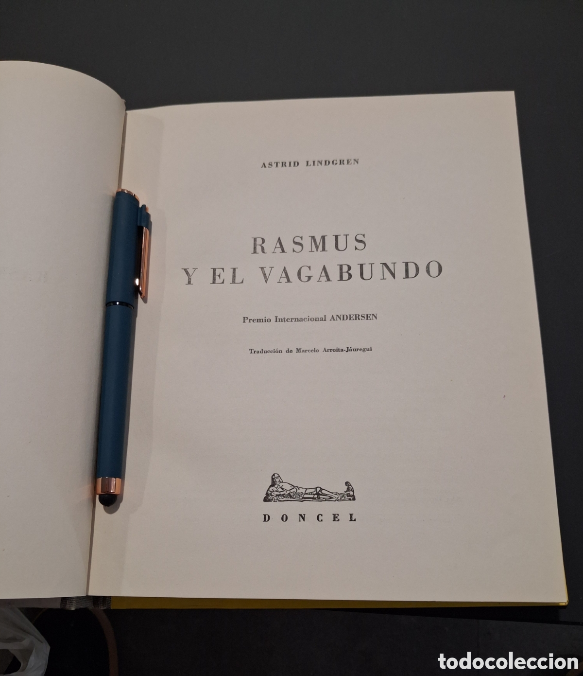 Libros de segunda mano: RASMUS Y EL VAGABUNDO. ASTRID LINDGREN. DONCEL 1961 - Foto 2