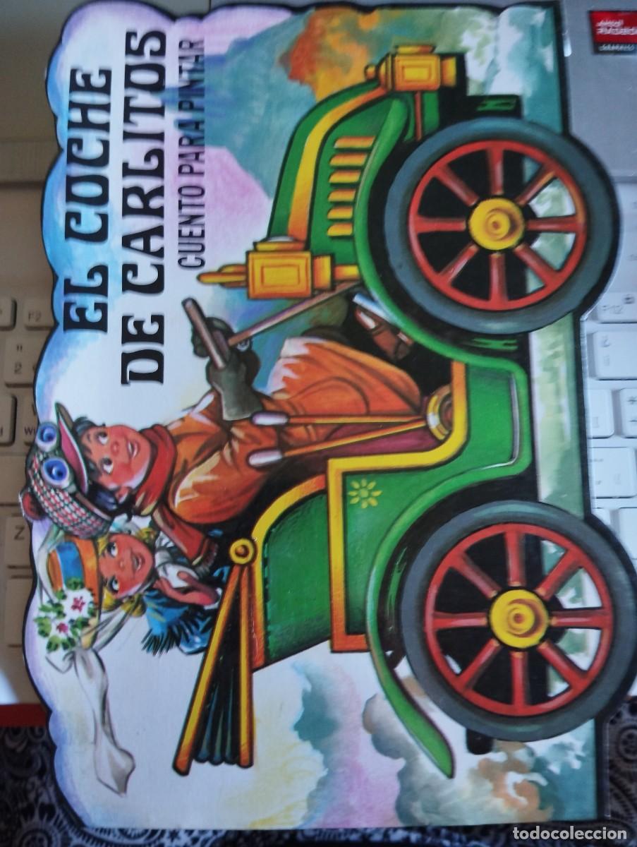 Libros de segunda mano: EL COCHE DE CARLITOS TROQUELADO CUENTOS PARA PINTAR Y ESCRIBIR GAVIOTA 1986 NUEVO