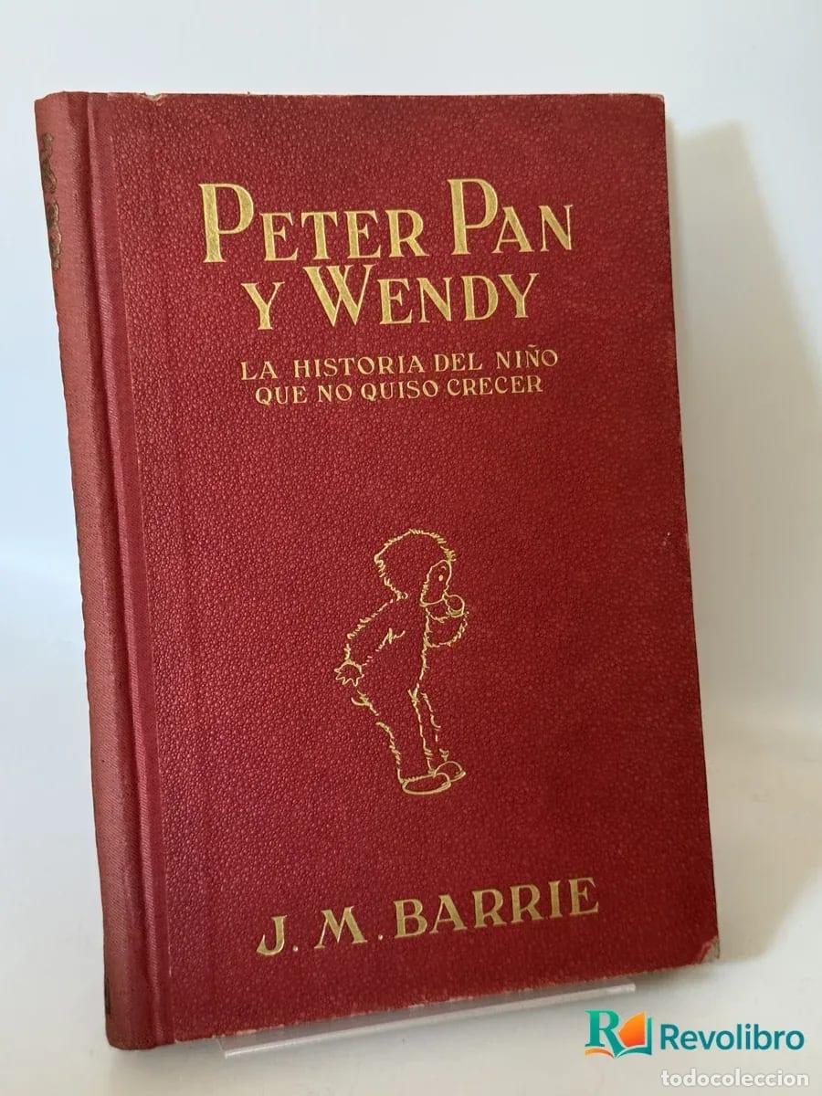 Libros de segunda mano: Peter Pan y Wendy - J. M. Barrie