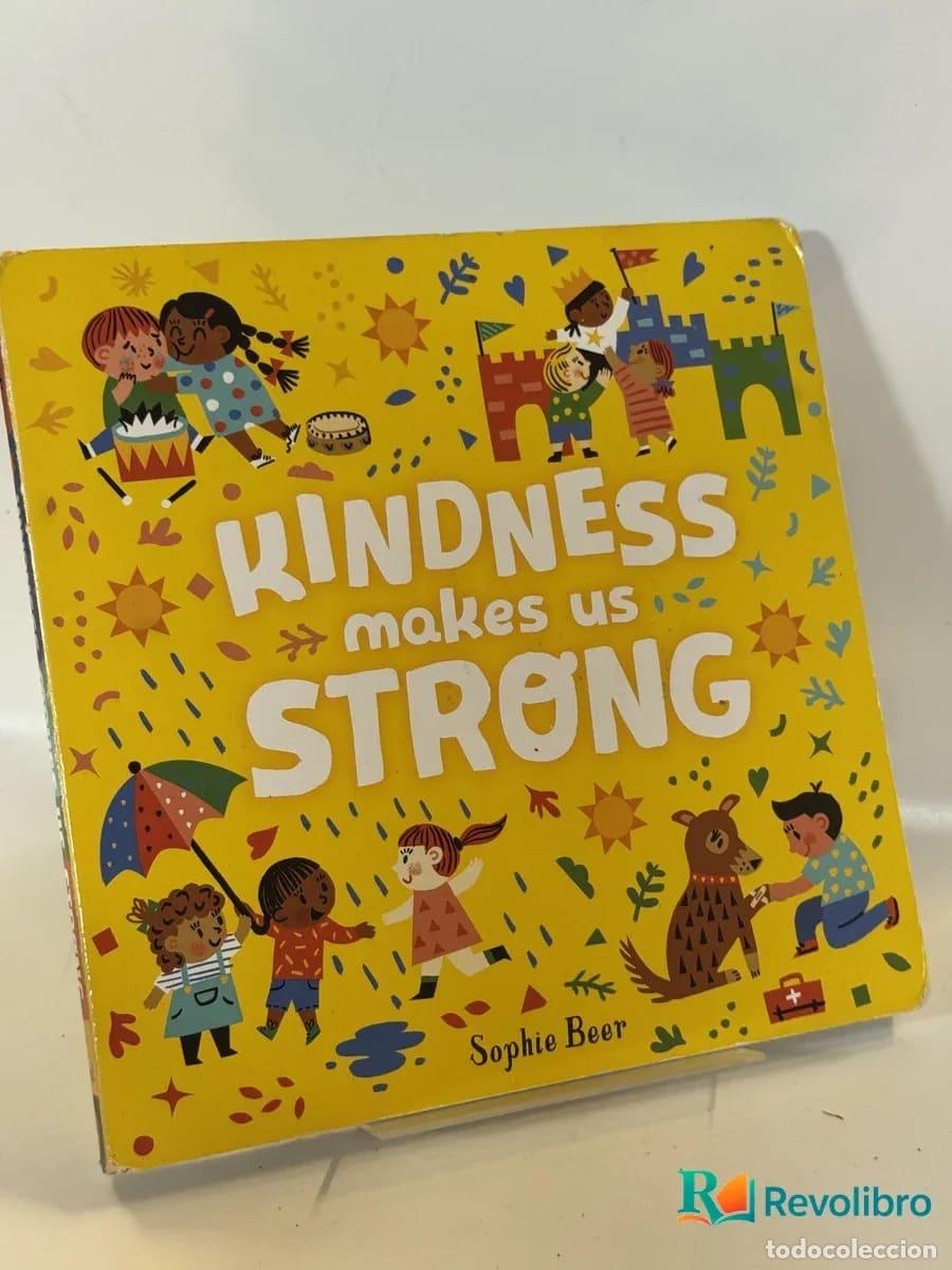Libros de segunda mano: Kindness makes us STRONG - Sophie Beer