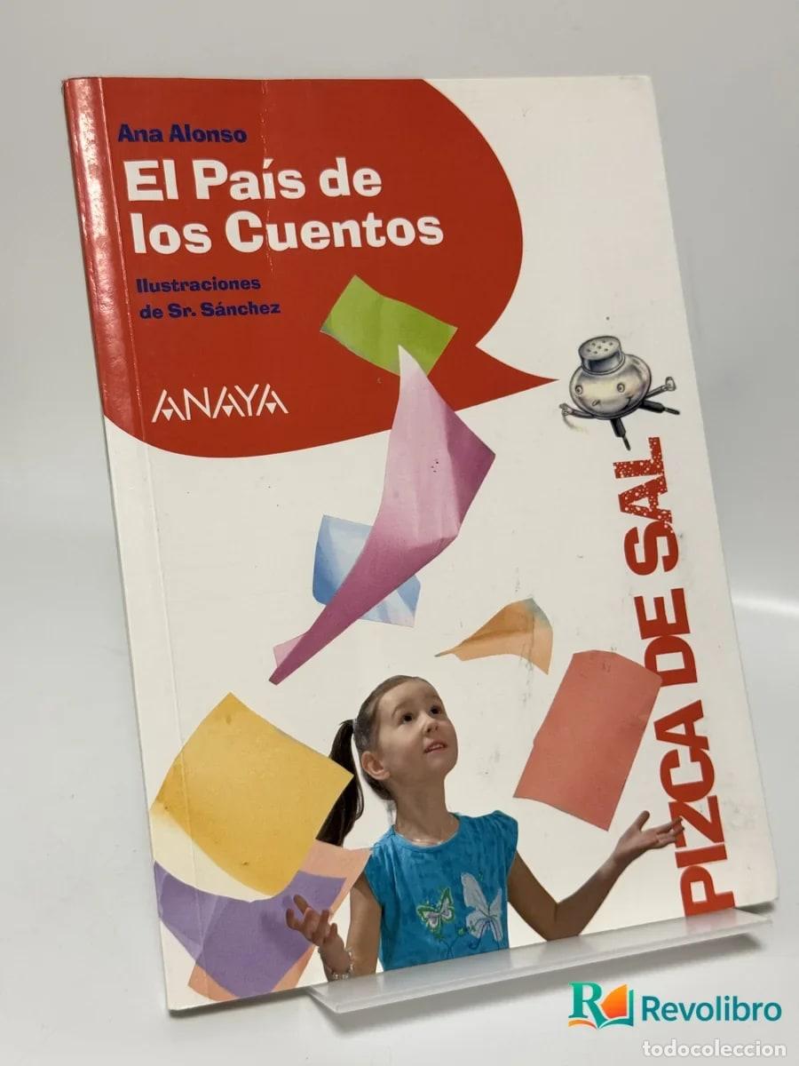 Libros de segunda mano: El Pa&iacute;s de los Cuentos - Ana Alonso
