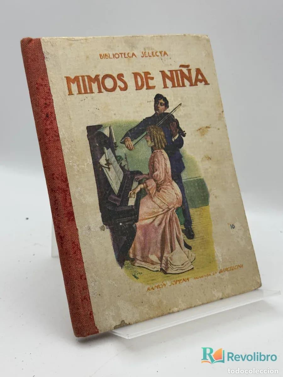 Libros de segunda mano: Mimos de ni&ntilde;a - Ramon J. Jofena
