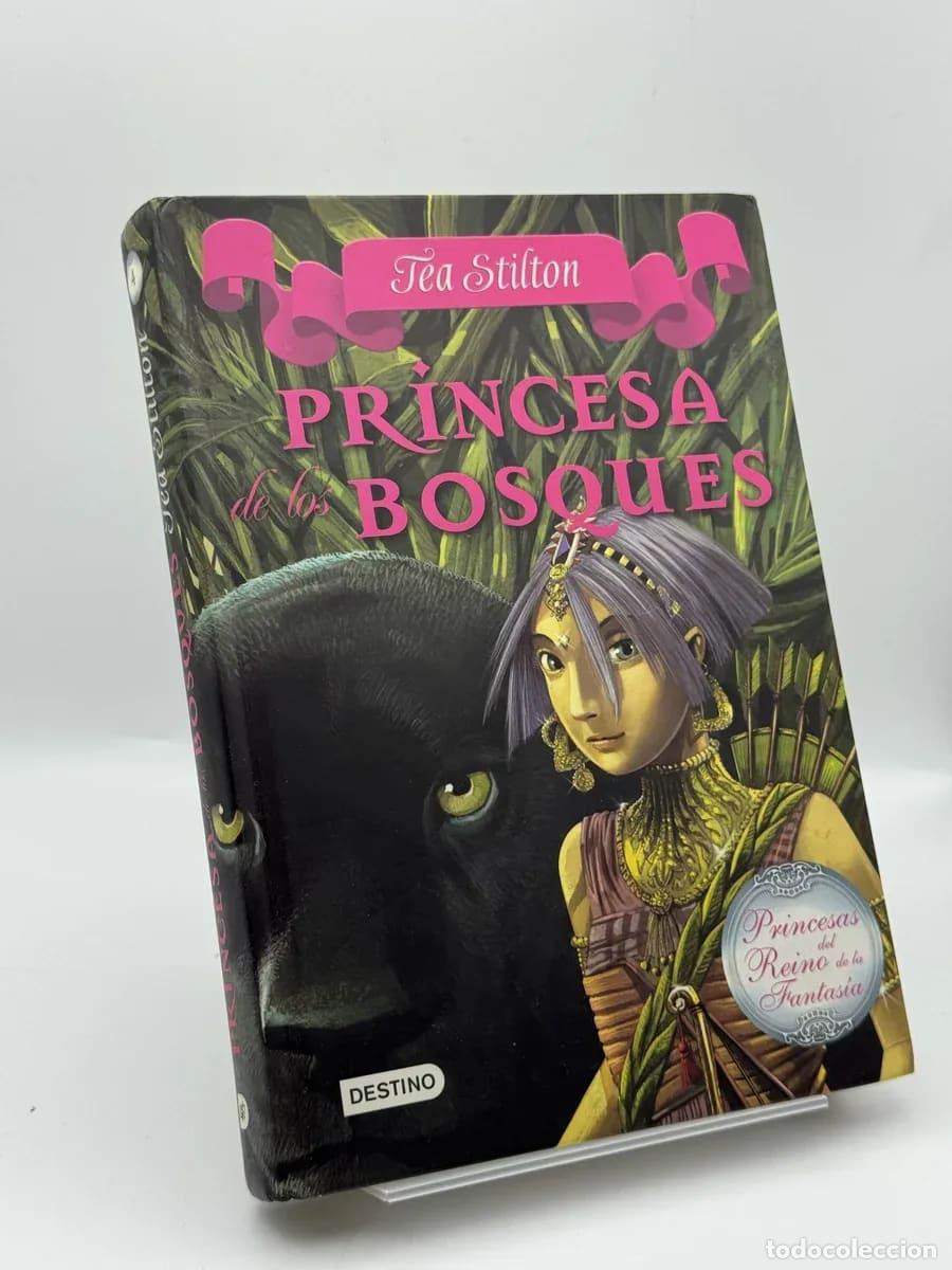 Libros de segunda mano: Princesa de los Bosques - Tea Stilton