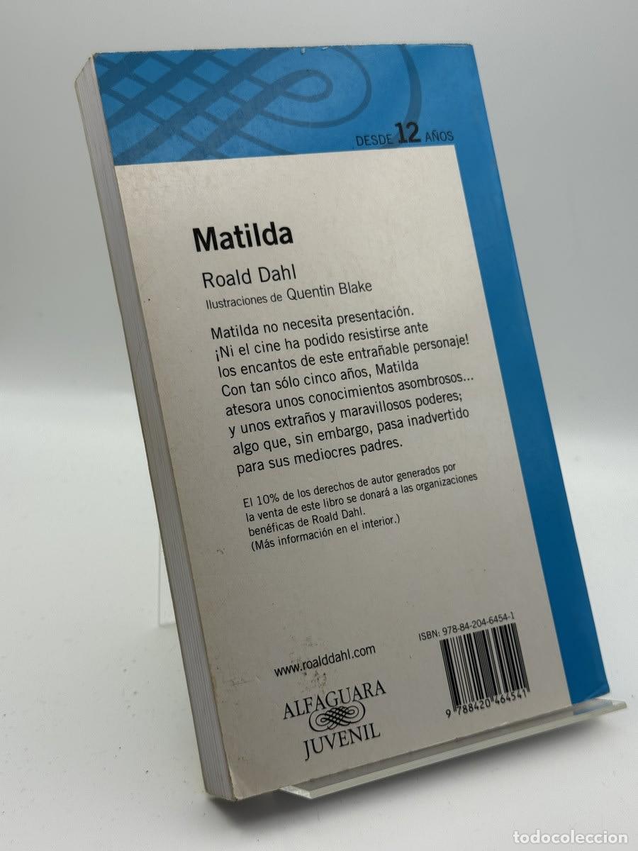 Libros de segunda mano: Matilda (&rdquo;Serie Azul&rdquo;) - Roald Dahl - Foto 2
