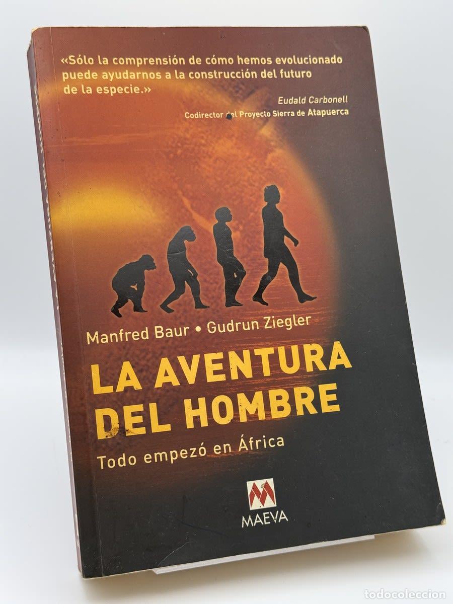 Libros de segunda mano: La aventura del hombre - Manfred Baur, Gudrun Ziegler