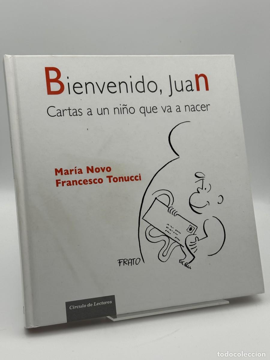 Libros de segunda mano: Bienvenido, Juan - Mar&iacute;a Novo, Francesco Tonucci