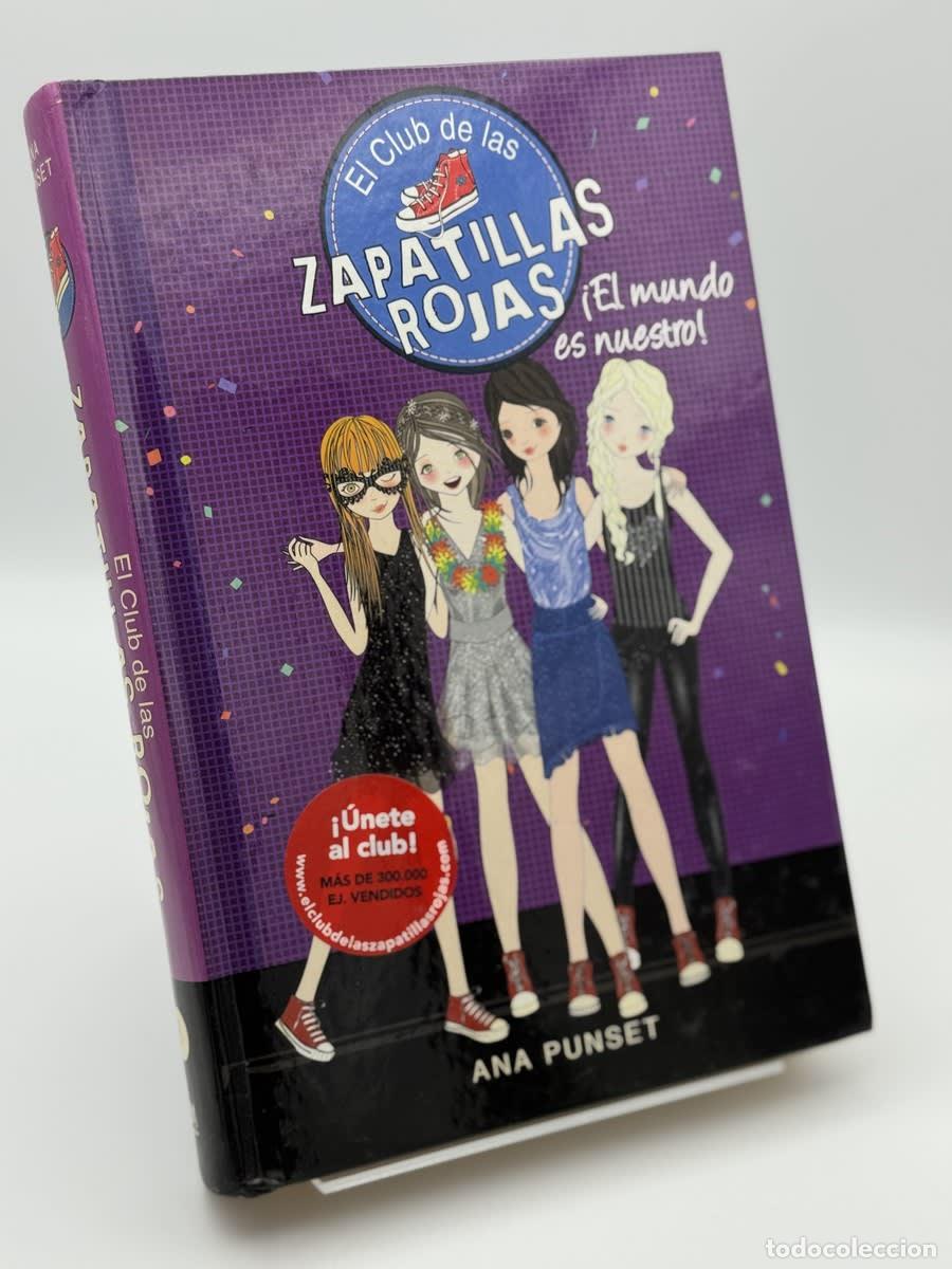 Libros de segunda mano: Zapatillas rojas: &iexcl;El mundo es nuestro! - Ana Punset