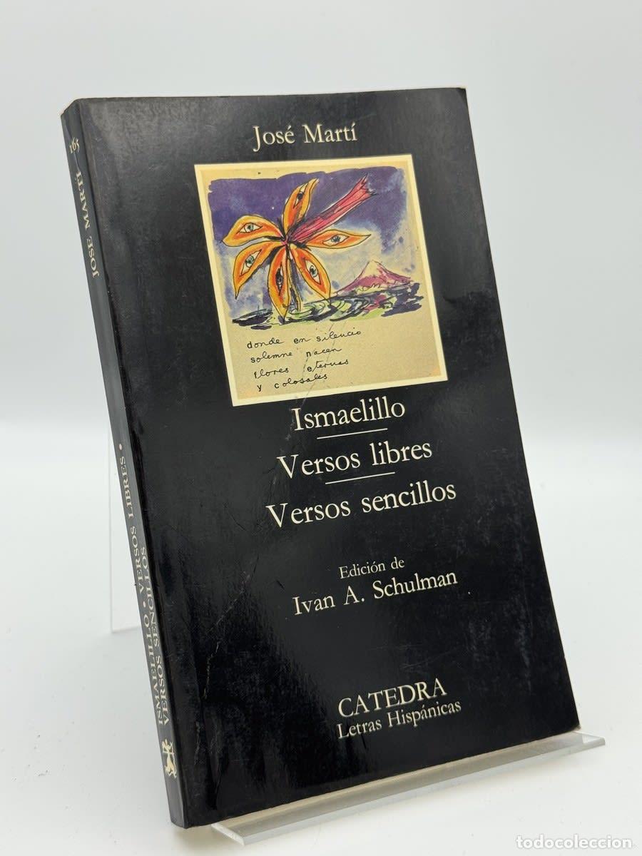 Libros de segunda mano: Ismaelillo - Jos&eacute; Mart&iacute;, Ivan A. Schulman - Foto 1