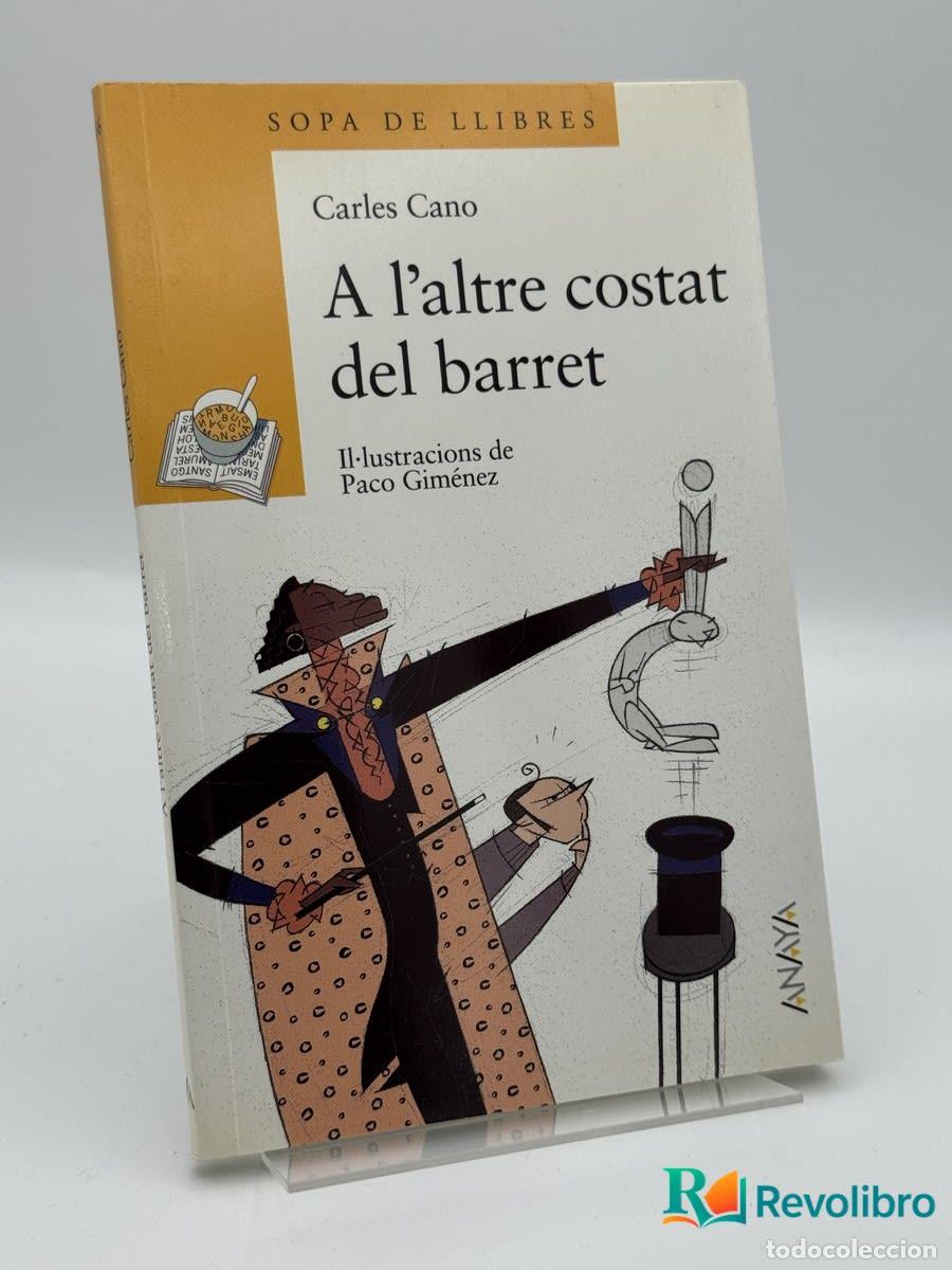 Libros de segunda mano: A l'altre costat del barret - Carles Cano, Paco Gim&eacute;nez