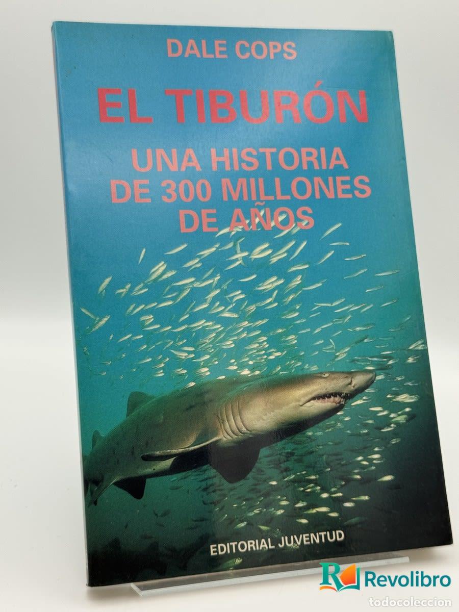 Libros de segunda mano: Tibur&oacute;n, El - Dale Cops