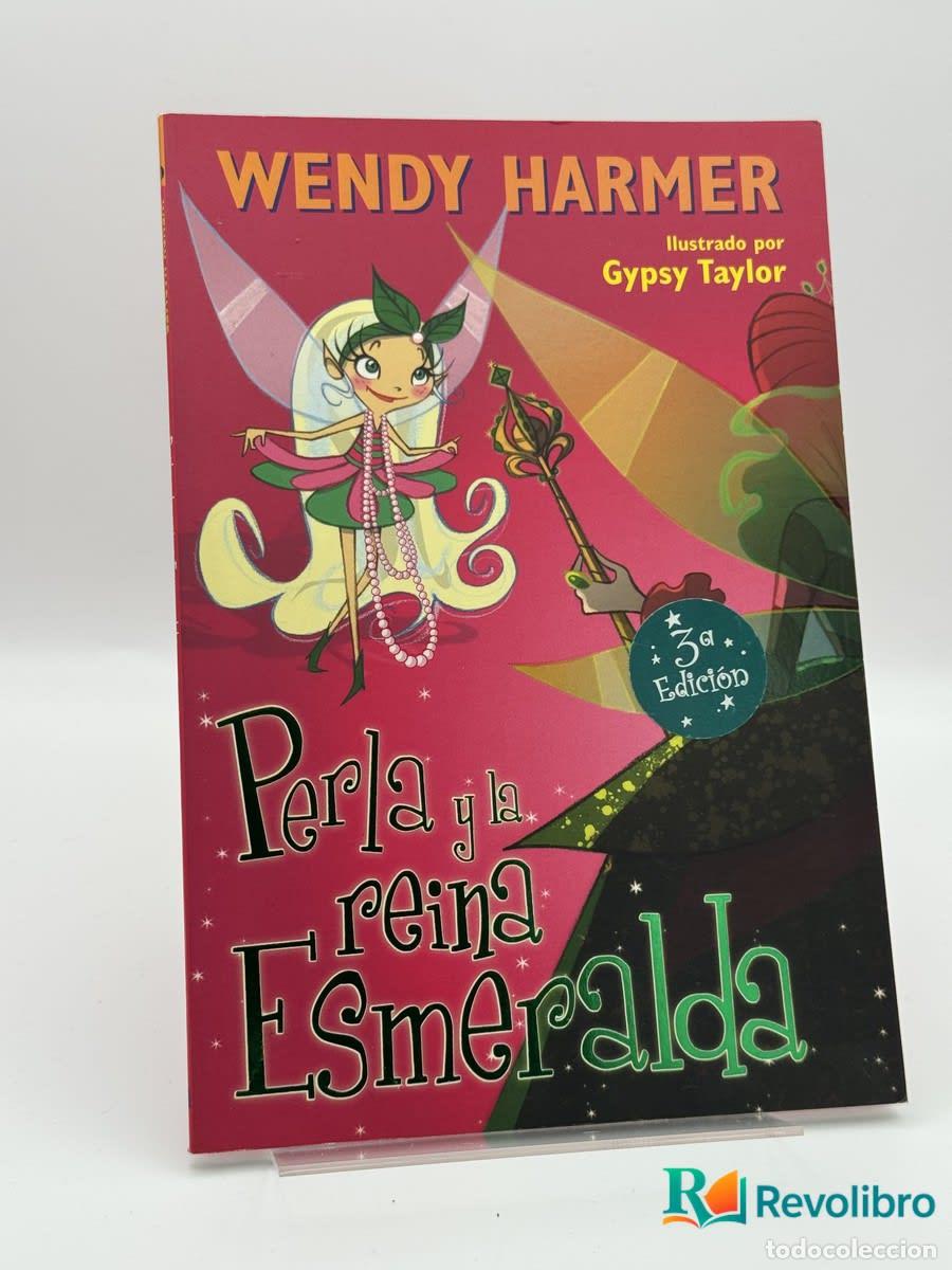 Libros de segunda mano: Perla y la reina Esmeralda - Wendy Harmer