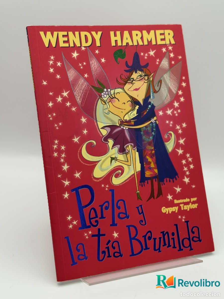 Libros de segunda mano: Perla y la t&iacute;a Brunilda - Wendy Harmer