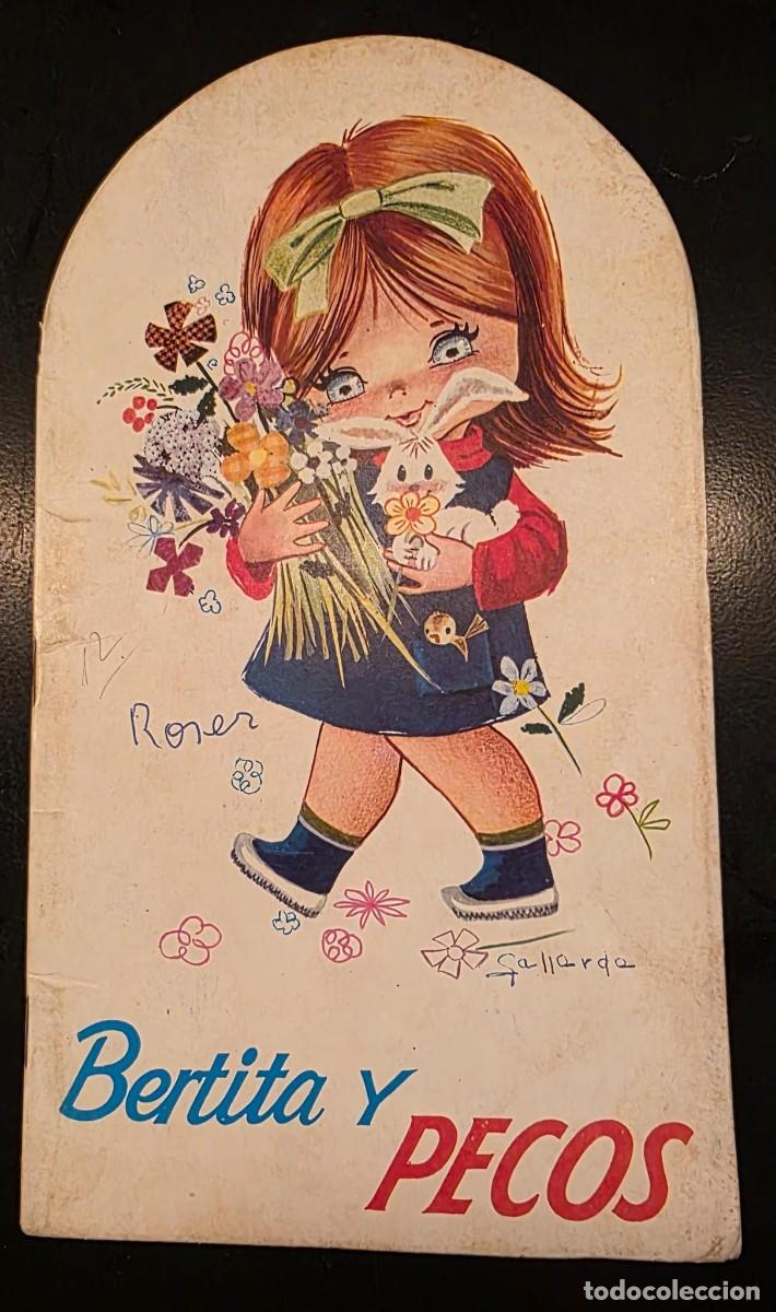 Libros de segunda mano: BERTITA Y PECOS &ndash; CUENTO TROQUELADO COLECCI&Oacute;N ZAFIRO N&ordm; 1 &ndash; EUROCROMO &ndash; A&Ntilde;OS 60 &ndash; 27 x 16 CM