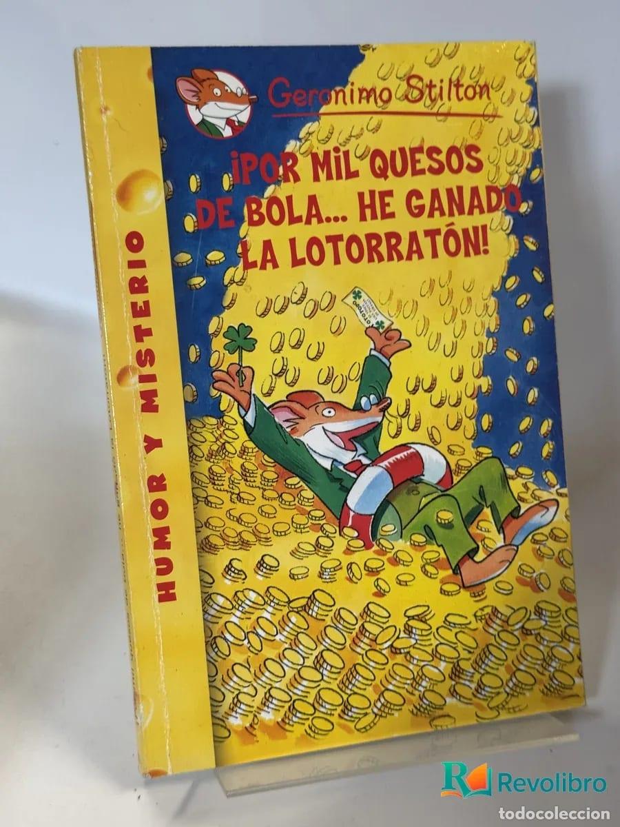 Libros de segunda mano: &iexcl;Por mil quesos de bola... he ganado la lotorrat&oacute;n! - Geronimo Stilton