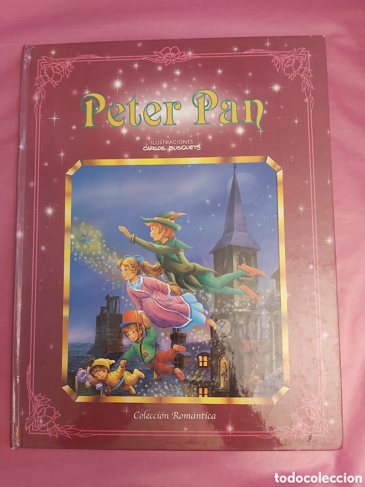 Libros de segunda mano: PETER PAN COLECCI&Oacute;N ROMANTICA ILUSTRACIONES CARLOS BUSQUETS 1997 ISBN 8472974146
