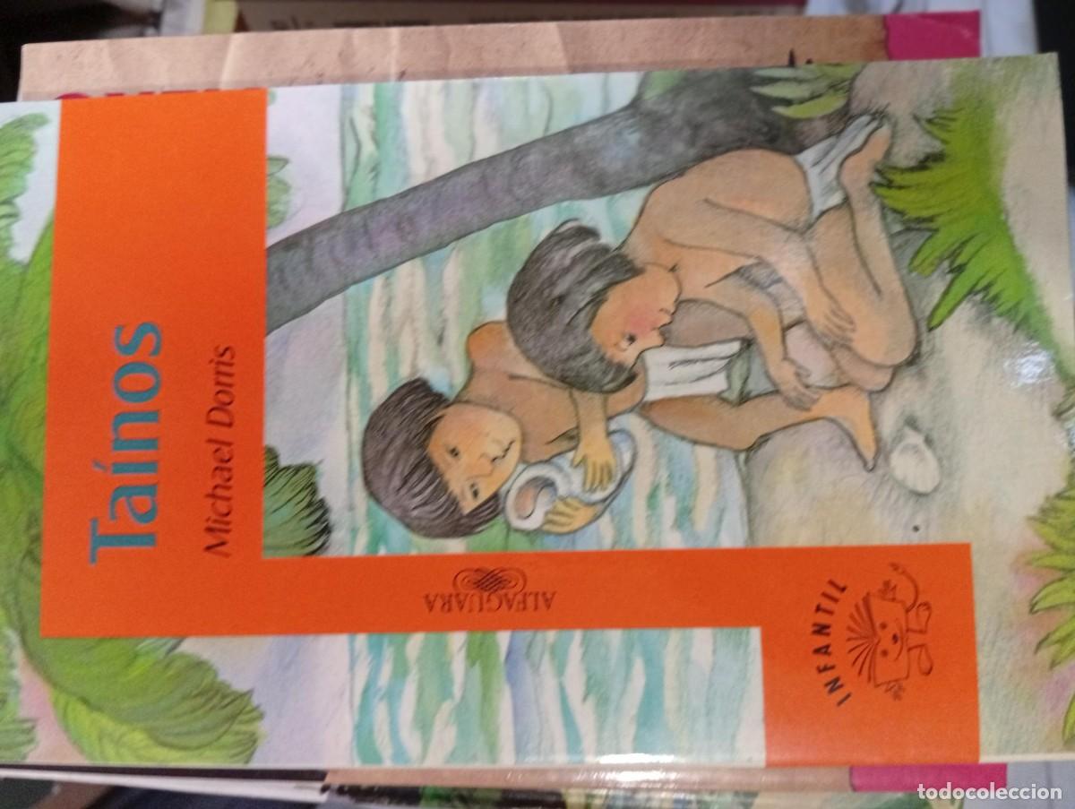 Libros de segunda mano: tainos de michael dorris