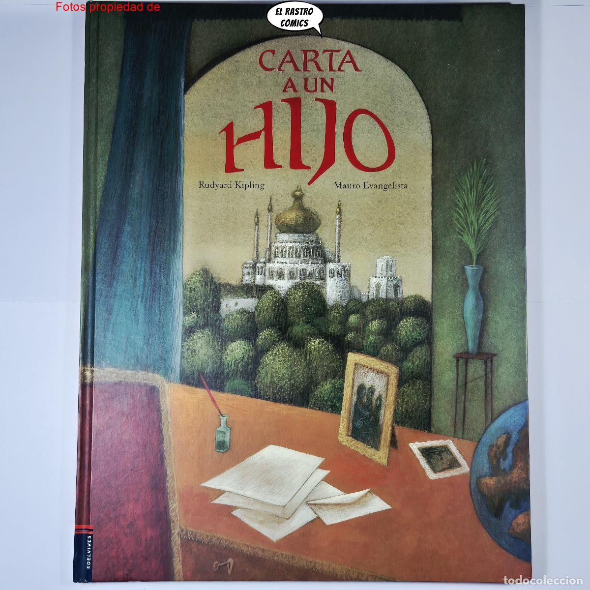 Libros de segunda mano: Carta a un hijo, Rudyard Kipling, Mauro Evangelista, Edelvives 2008