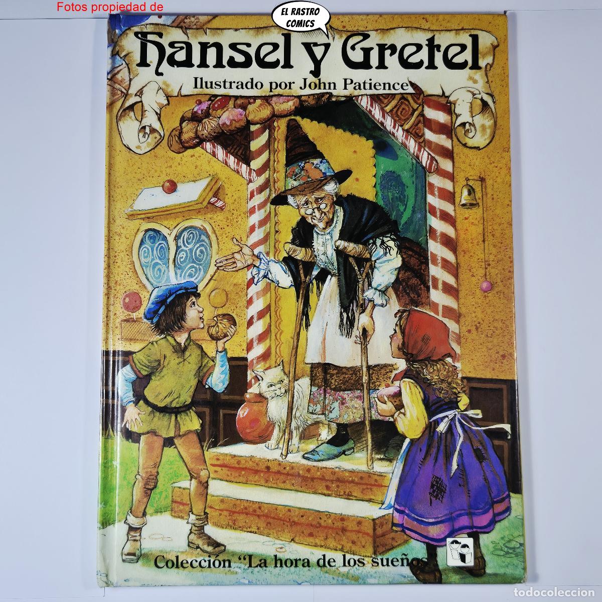 Libros de segunda mano: Hansel y Gretel, John Patience, La hora de los sue&ntilde;os, ed Salda&ntilde;a