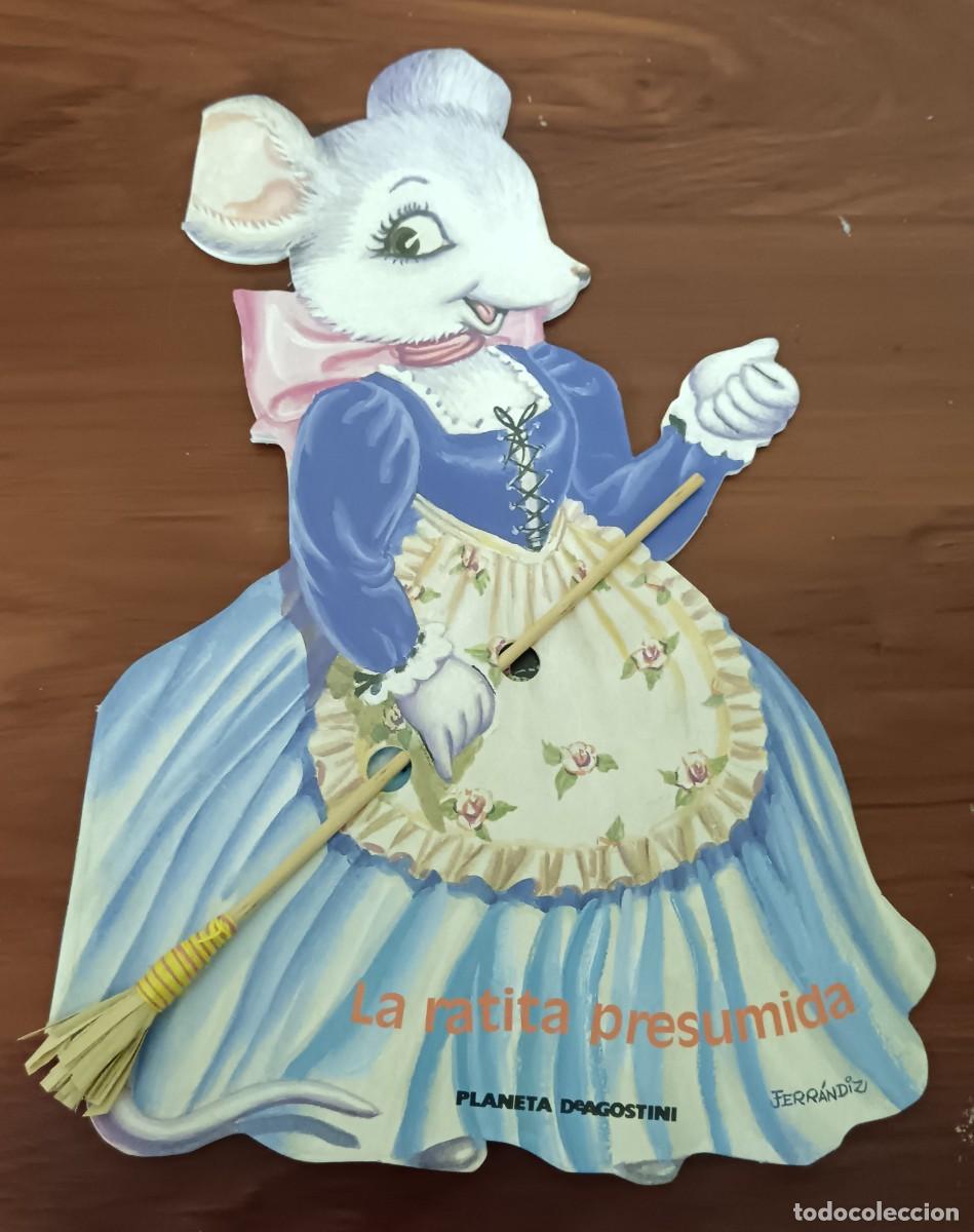 Livres d'occasion: CUENTO TROQUELADO LA RATITA PRESUMIDA TEXTO Y DIBUJOS DE JUAN FERR&Aacute;NDIZ PLANETA DEAGOSTINI A&Ntilde;O 2008