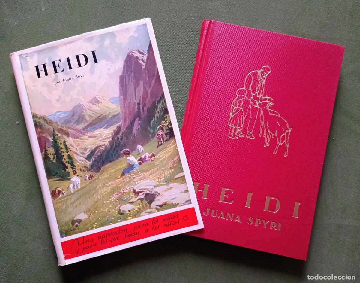 Second hand books: HEIDI - JUANA SPYRI - EDITORIAL JUVENTUD - 1953 - D20