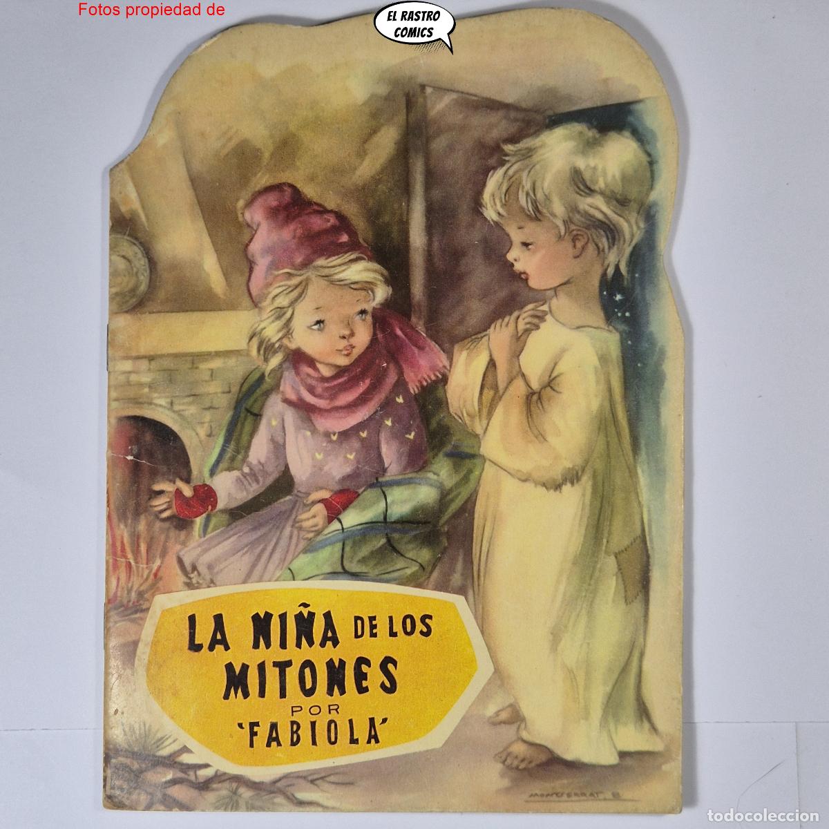 Libros de segunda mano: La ni&ntilde;a de los mitones, Fabiola Montserrat Barta, ed Artigas 1960, Querubin azul cuentos troquelados