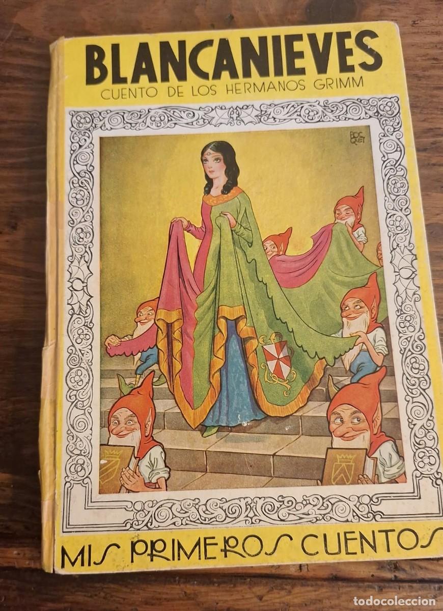 Libros de segunda mano: BLANCANIEVES Colecci&oacute;n MIS PRIMEROS CUENTOS, n&ordm; 1. HERMANOS GRIMM