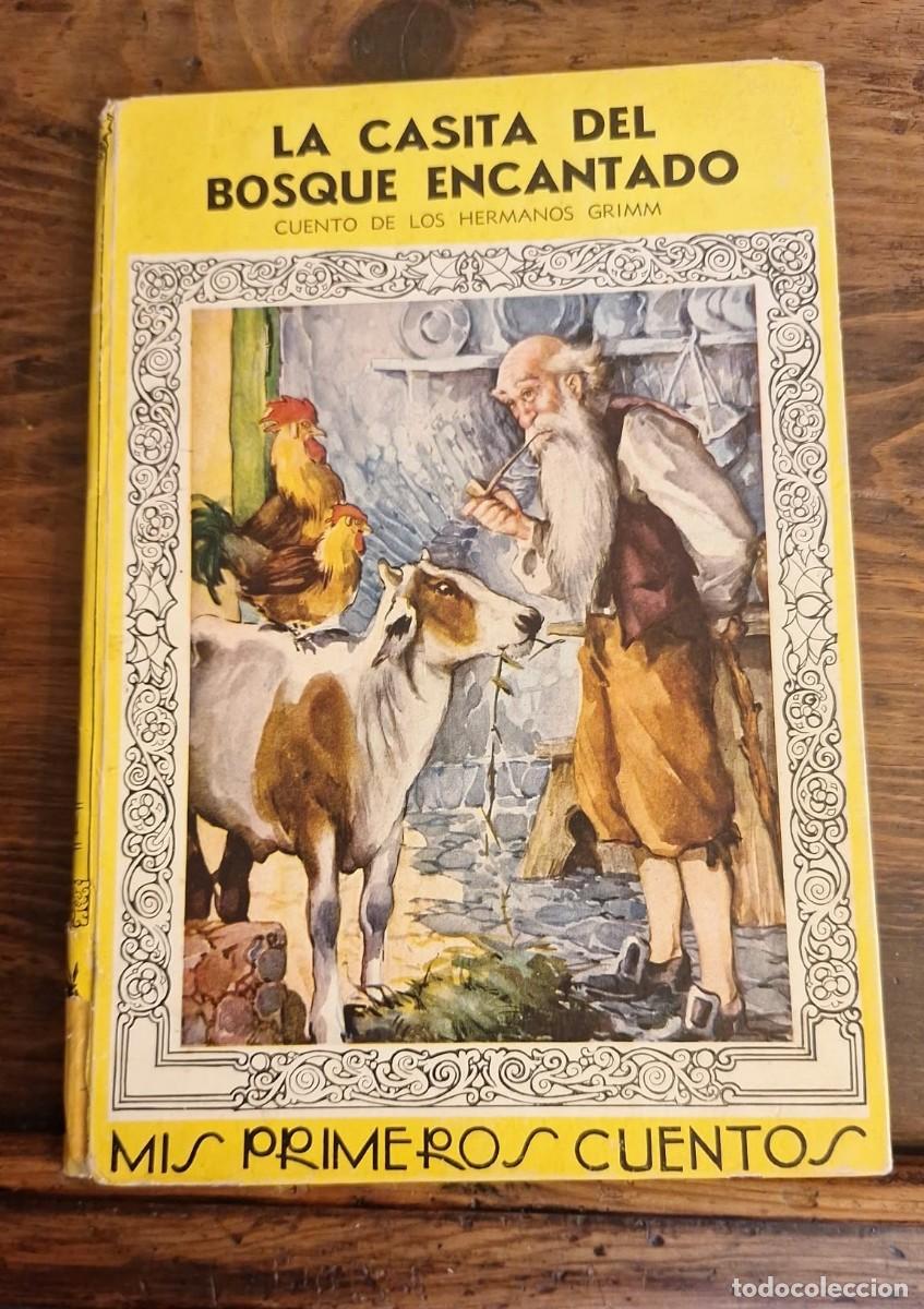 Libros de segunda mano: LA CASITA DEL BOSQUE ENCANTADO Colecci&oacute;n MIS PRIMEROS CUENTOS, n&ordm; 14. HERMANOS GRIMM