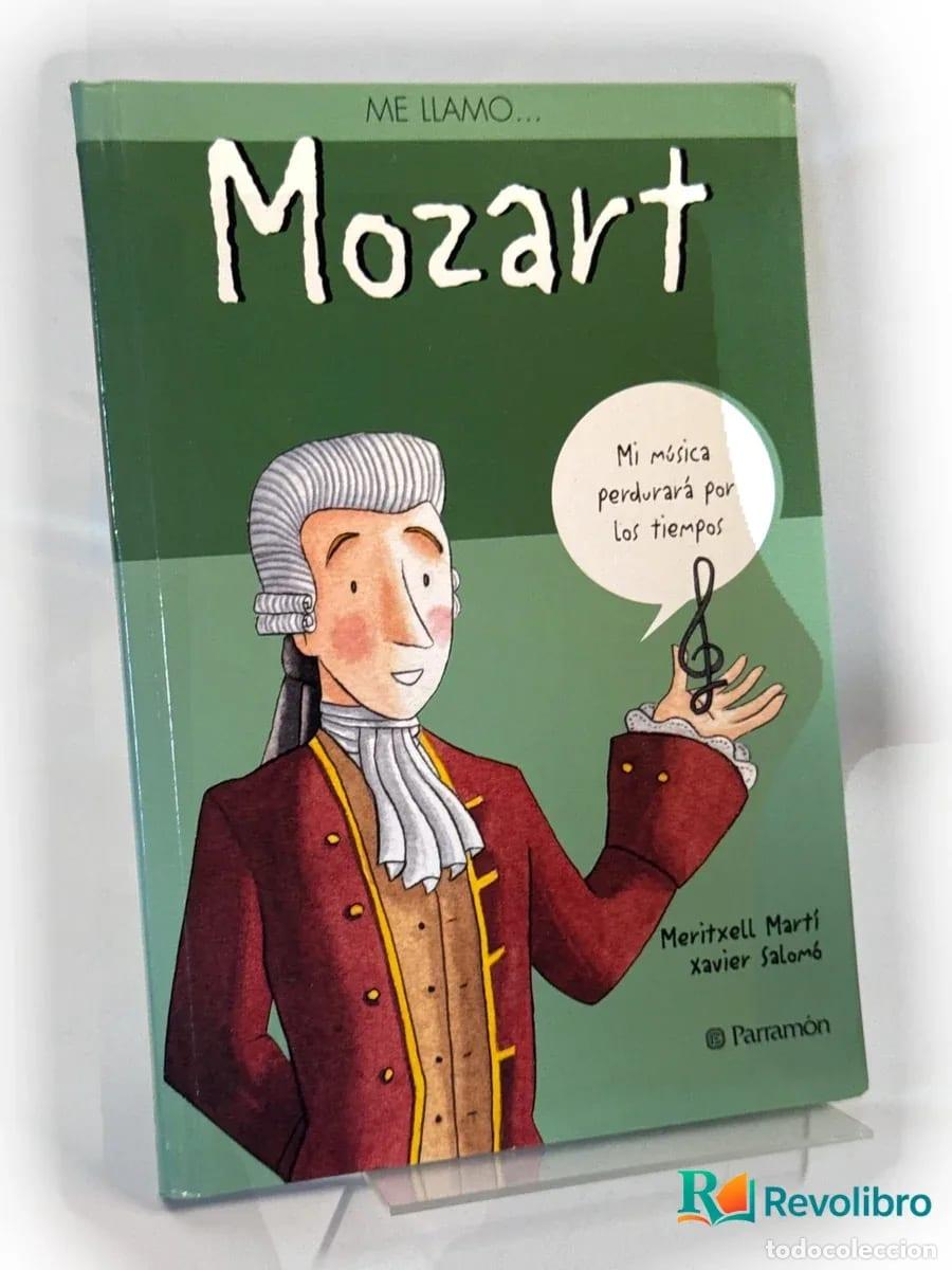 Libros de segunda mano: Me Llamo Mozart - Meritxell Marti