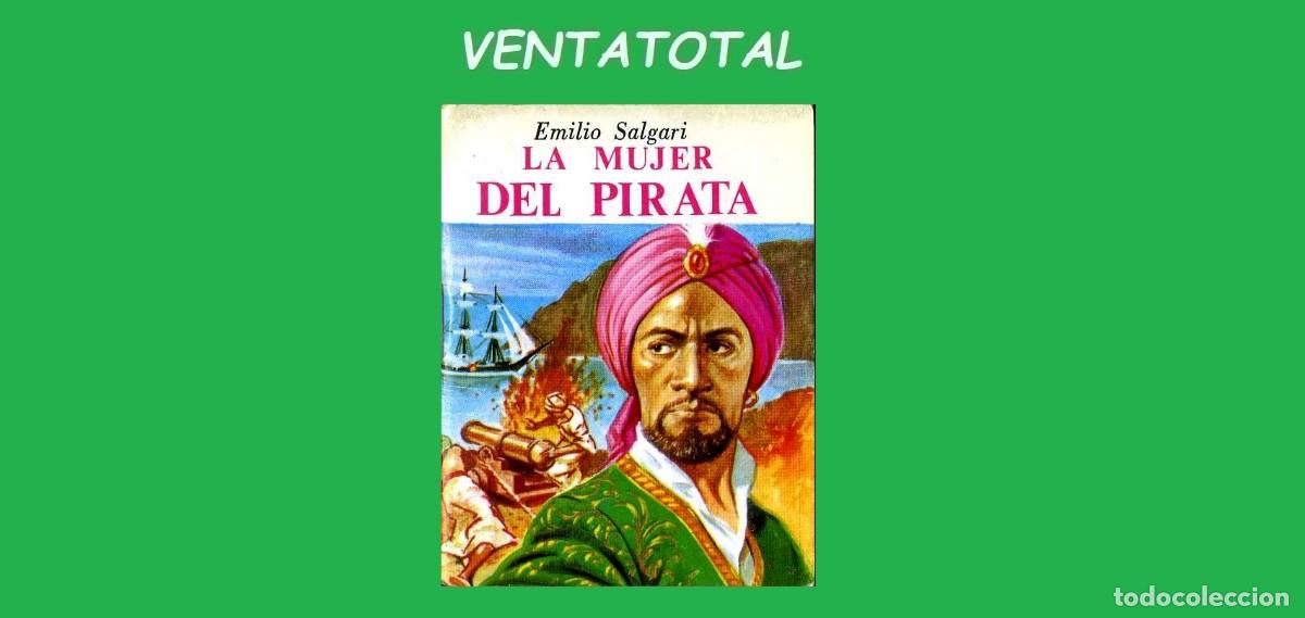 Libros de segunda mano: A&Ntilde;O1982 MINI LIBRO ( LA MUJER DEL PIRATA ) MIDE 8,1 CENTIMETRO DE ALTO X6,2 CENTIMETROS DE ANCHO