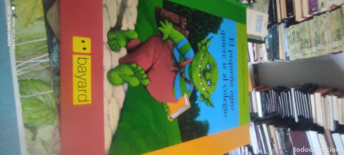 Libros de segunda mano: El peque&ntilde;o ogro quiere ir al colegio Marie Agnes gaudrat David parking