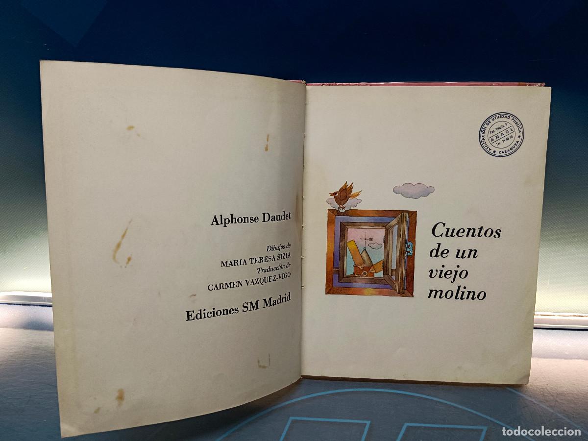 Libros de segunda mano: cuento, CUENTOS DE UN VIEJO MOLINO. ALPHONSE DAUDET, EDICIONES SM - Foto 4