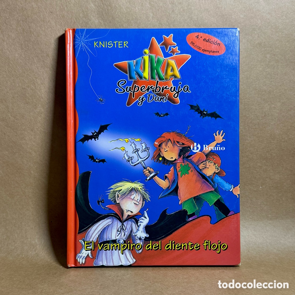 Libros de segunda mano: KIKA SUPERBRUJA Y DANI N&ordm; 3 &ndash; EL VAMPIRO DEL DIENTE FLOJO &ndash; 4&ordf; ED. 2006