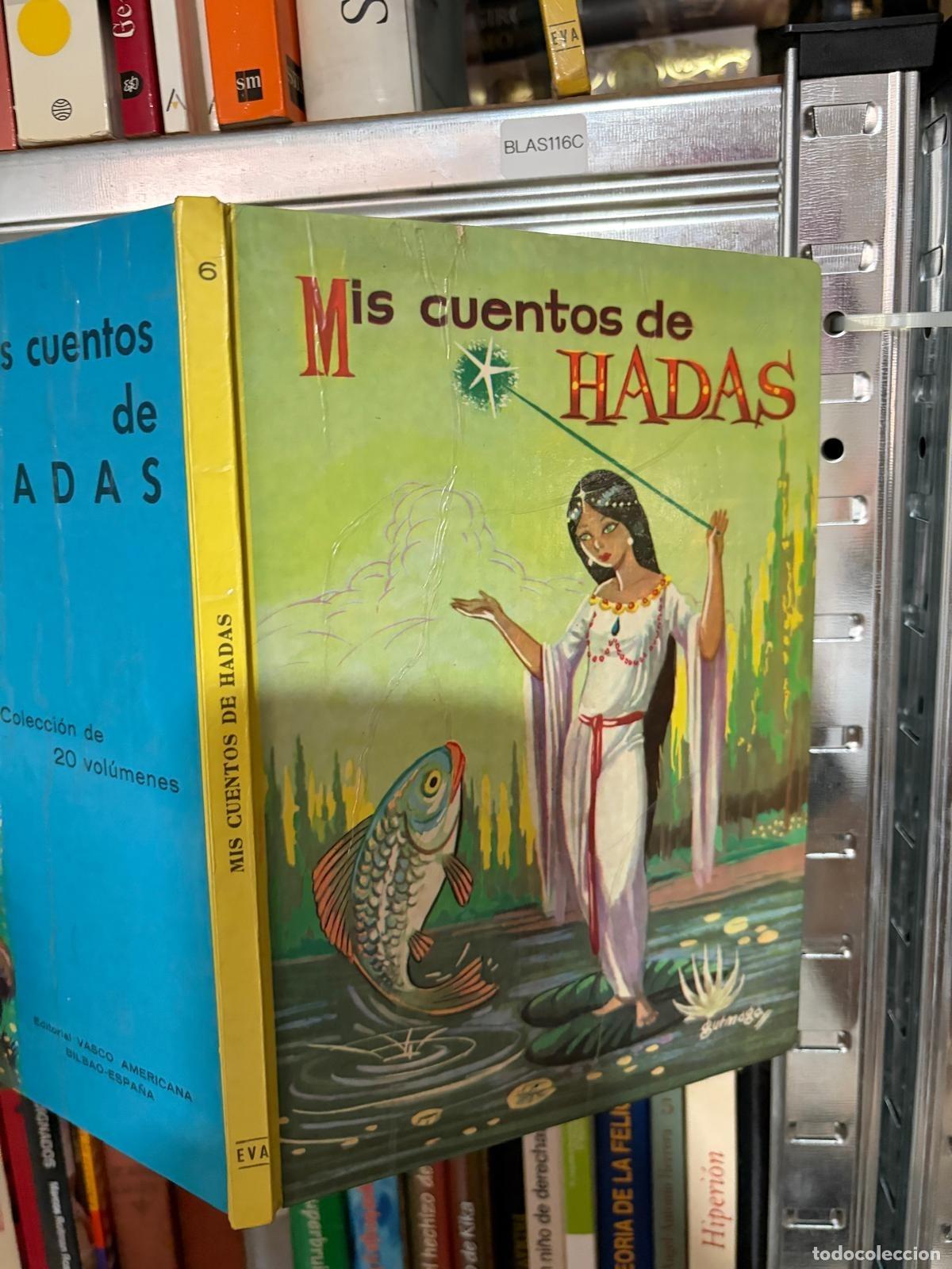 Libros de segunda mano: BLAS116C Mis cuentos de hadas - Volumen 6 - EVA