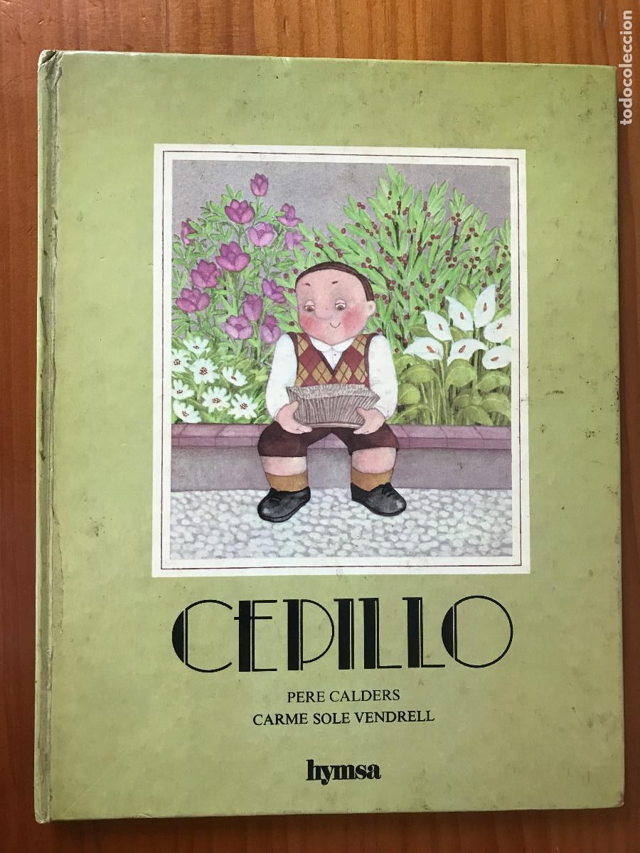 Libros de segunda mano: Cepillo / Pere Calders, Carme Sol&eacute; Vendrell. Hymsa