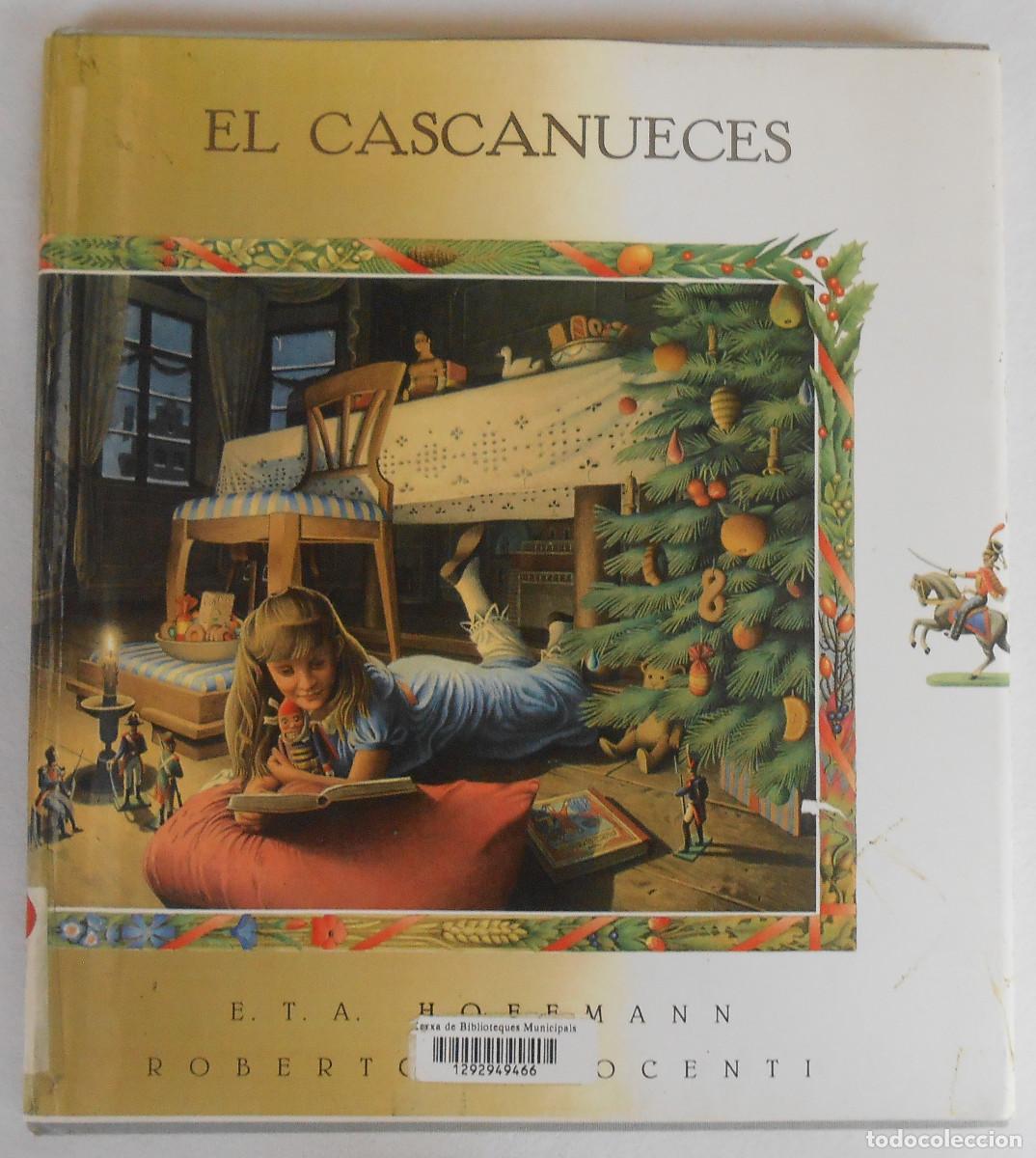 Libros de segunda mano: EL CASCANUECES - E.T.A. HOFFMANN/ ROBERTO INNOCENTI EDITORIAL LUMEN