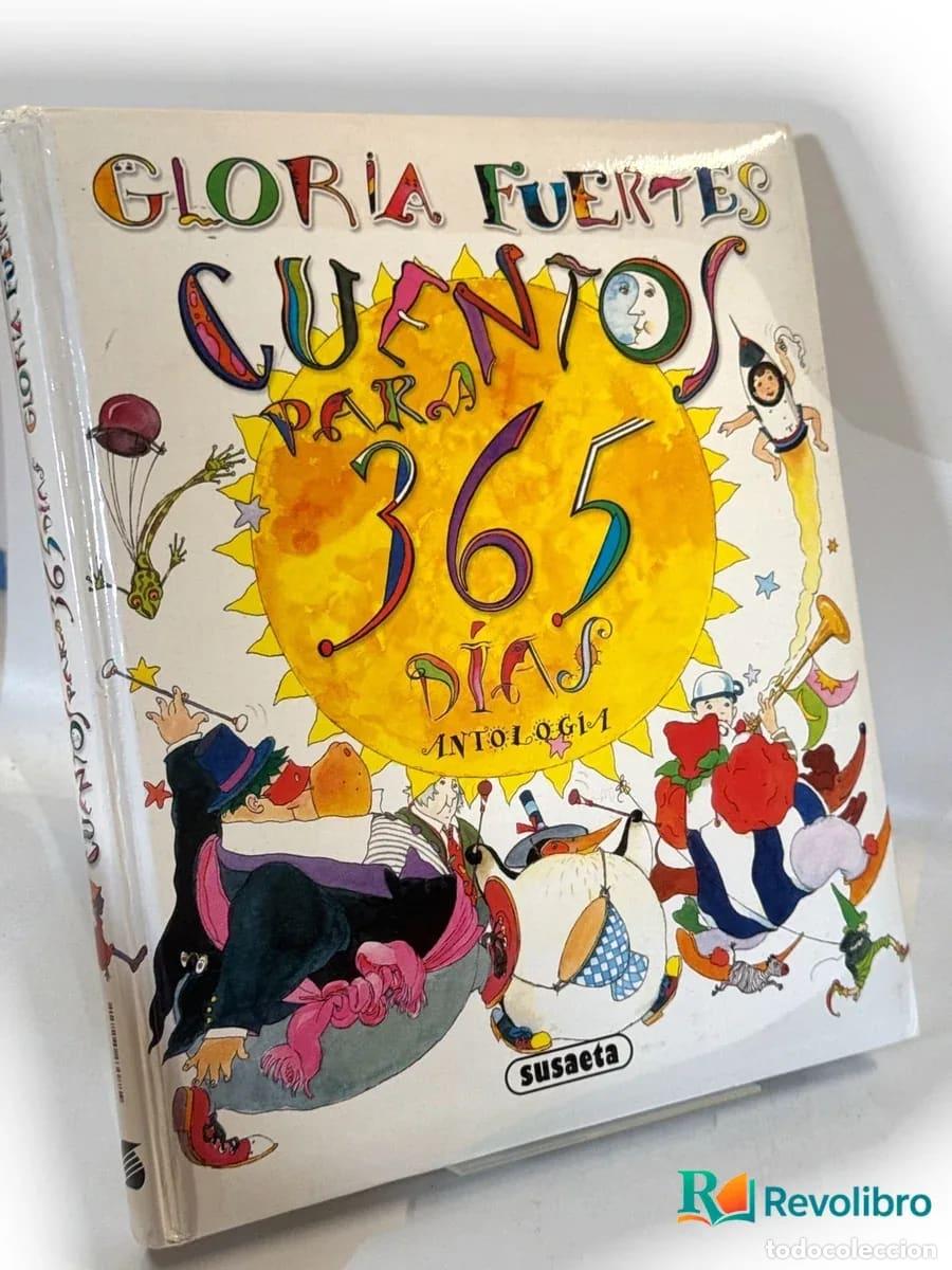 Libros de segunda mano: Cuentos para 365 d&iacute;as - 1&ordf; edici&oacute;n - Gloria Fuertes