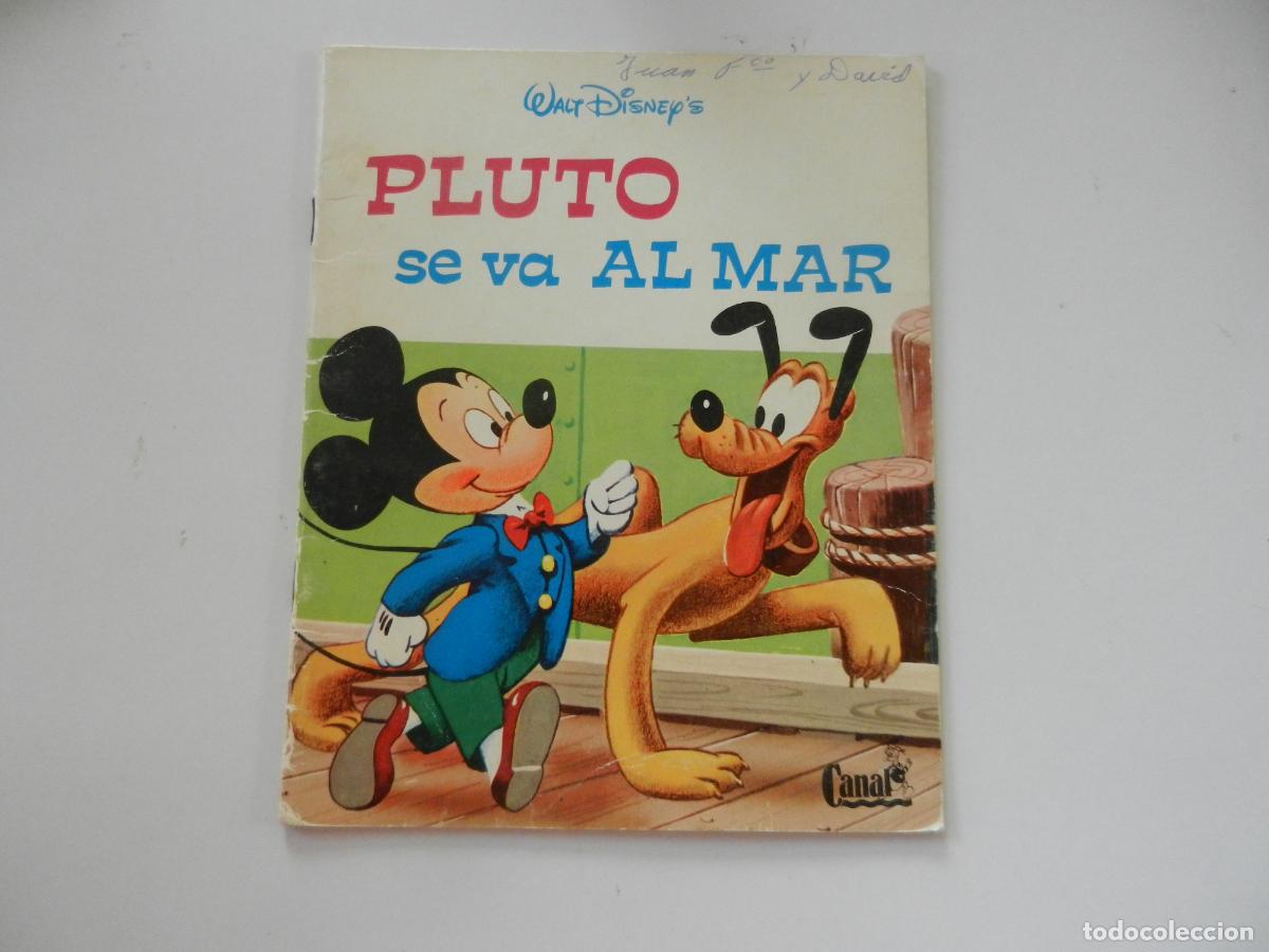 Libros de segunda mano: PLUTO SE VA AL MAR - CANAL - PEQUE&Ntilde;OS LIBROS DE PLATA N&ordm; 12 - WALT DISNEY 1981.