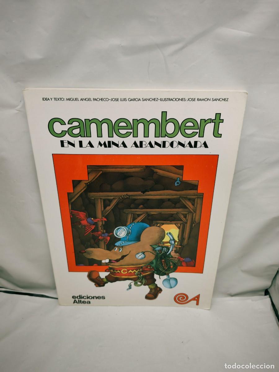 Libros de segunda mano: Camembert en la mina abandonada (Primera edici&oacute;n, Colecci&oacute;n: Camembert Altea)