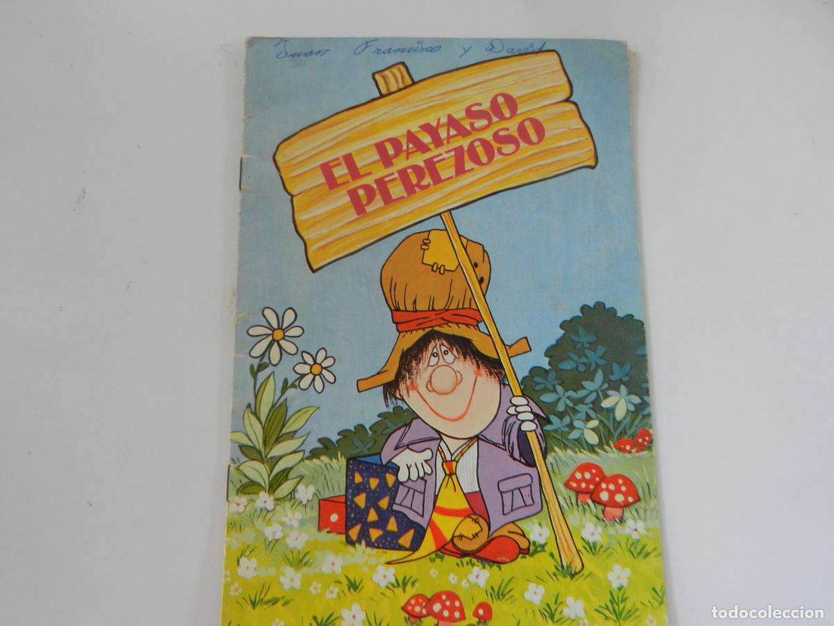 Libros de segunda mano: EL PAYASO PEREZOSO - COLECCI&Oacute;N MAROLA - EDICIONES ALONSO 1981.