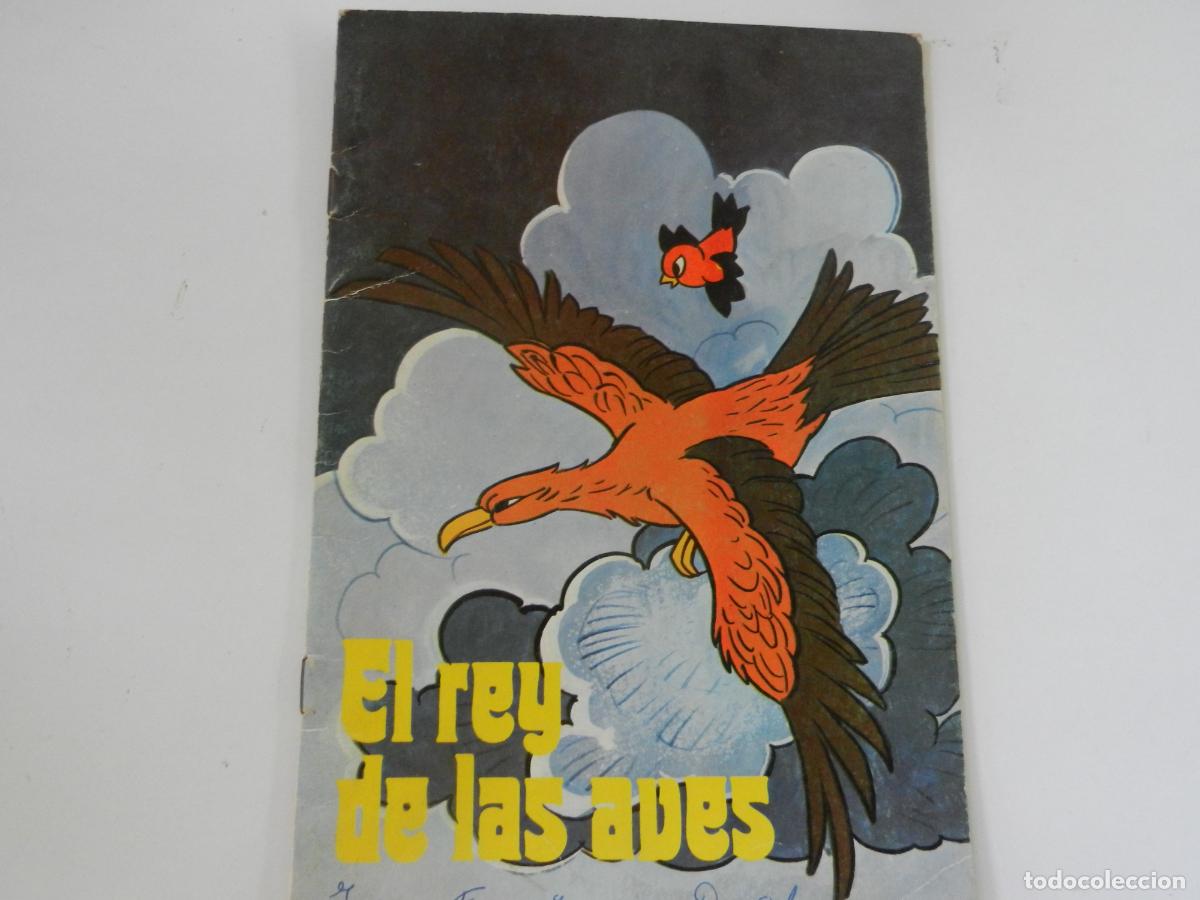 Libros de segunda mano: EL REY DE LAS AVES - COLECCI&Oacute;N MAROLA - EDICIONES ALONSO 1981.