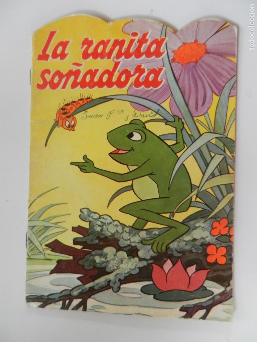 Libros de segunda mano: LA RANITA SO&Ntilde;ADORA - COLECCI&Oacute;N TROQUELADOS FA N&ordm; 33 - EDICIONES ALONSO 1981.