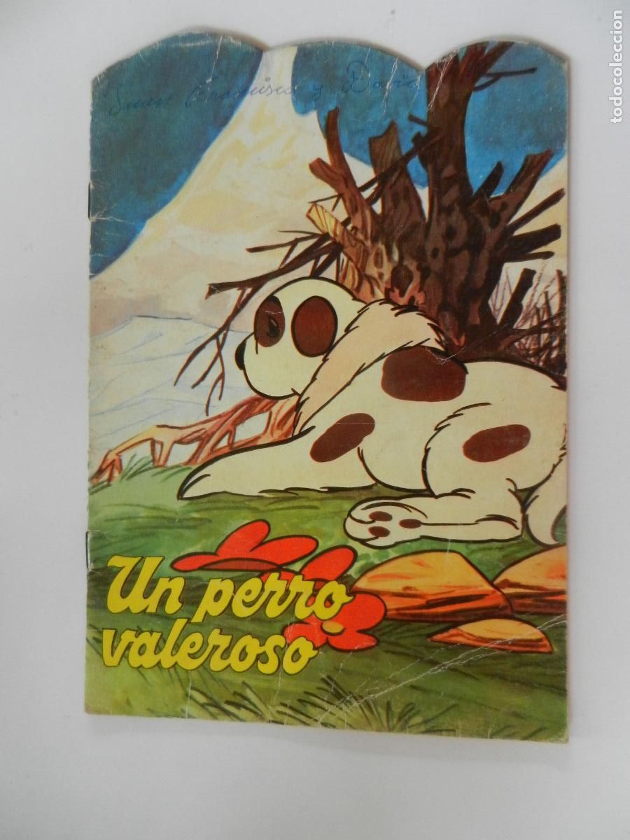 Libros de segunda mano: UN PERRO VALEROSO - COLECCI&Oacute;N TROQUELADOS FA N&ordm; 48 - EDICIONES ALONSO 1981.