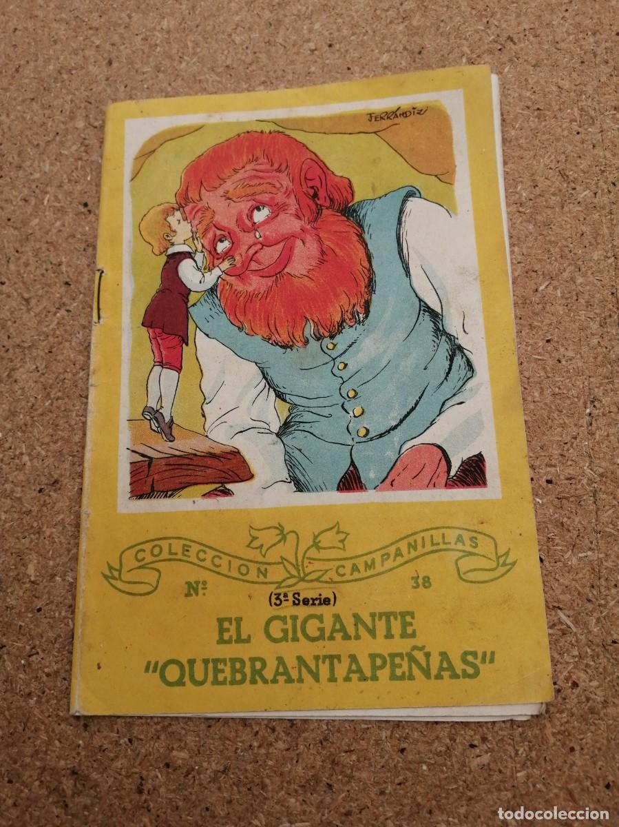Second hand books: CUENTO COLECCION CAMPANILLAS (NUMERO 38). EL GIGANTE QUEBRANTAPE&Ntilde;AS