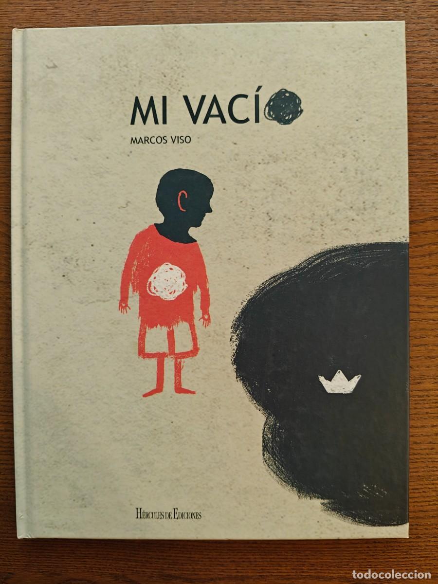 Second hand books: MI VACIO - MARCOS VISO - CUENTO ILUSTRADO