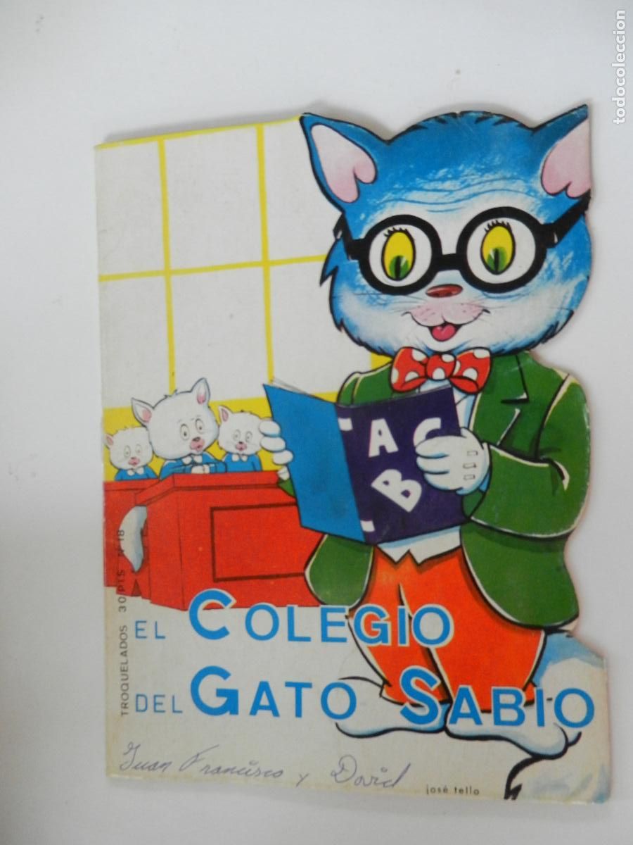 Libros de segunda mano: EL COLEGIO DEL GATO SABIO - TROQUELADOS VILMAR N&ordm; 18 - EDITORIAL VILMAR 197..