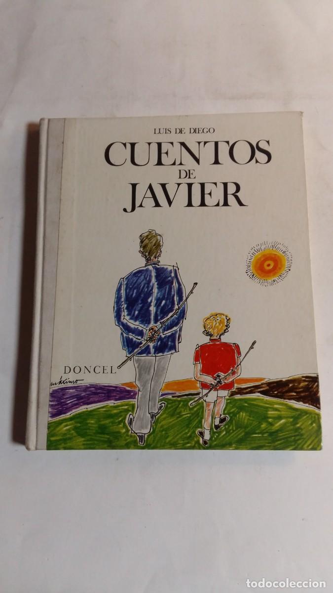 Libros de segunda mano: Colecci&oacute;n La Ballena Alegre, N&deg;32, Cuentos de Javier, Luis de Diego/M&aacute;ximo, Doncel