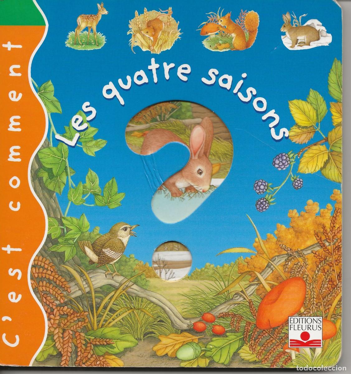 Libros de segunda mano: LES QUATRE SAISONS - EDITIONS FLEURUS